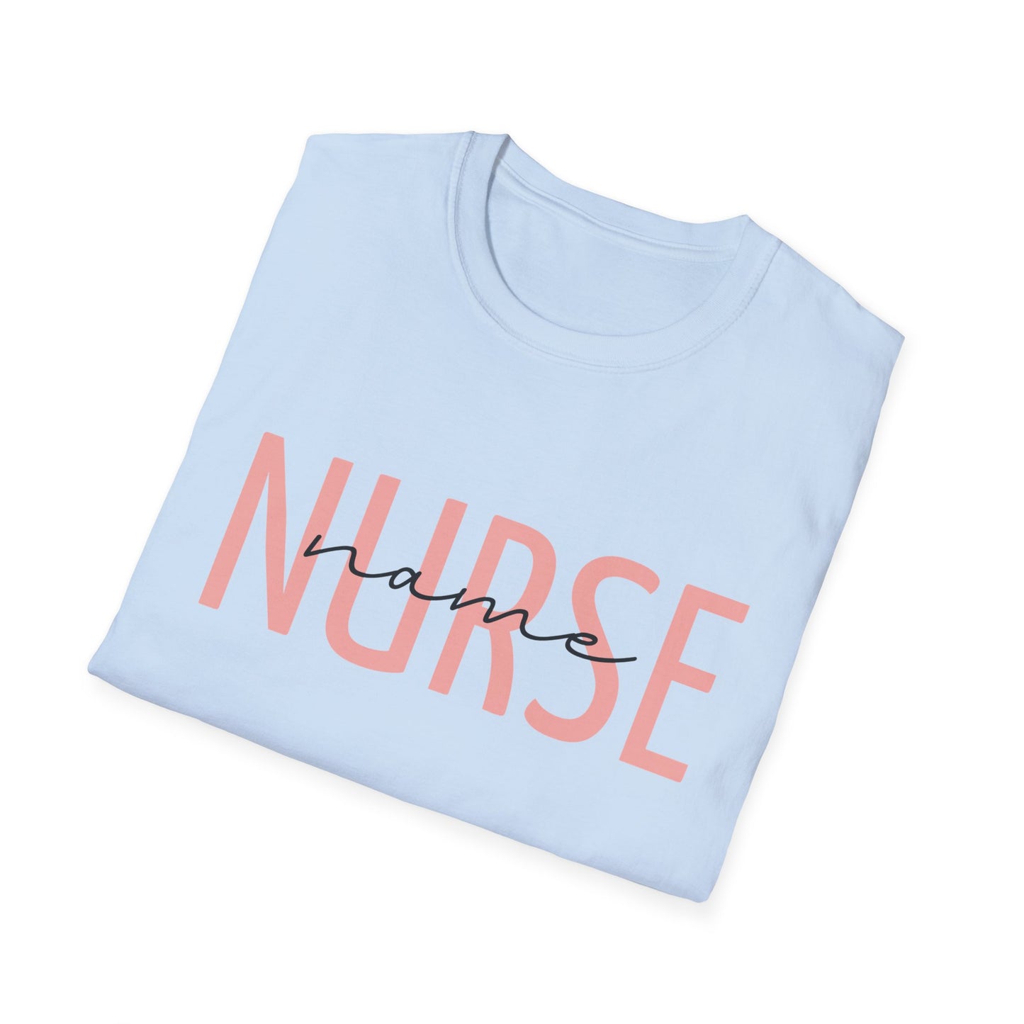 Personalized Nurse T-Shirt, Comfortable Nurse Gift, Medical Shirt, Healthcare Worker Apparel, Unique Gift for Nurses, Nurse Appreciation Day