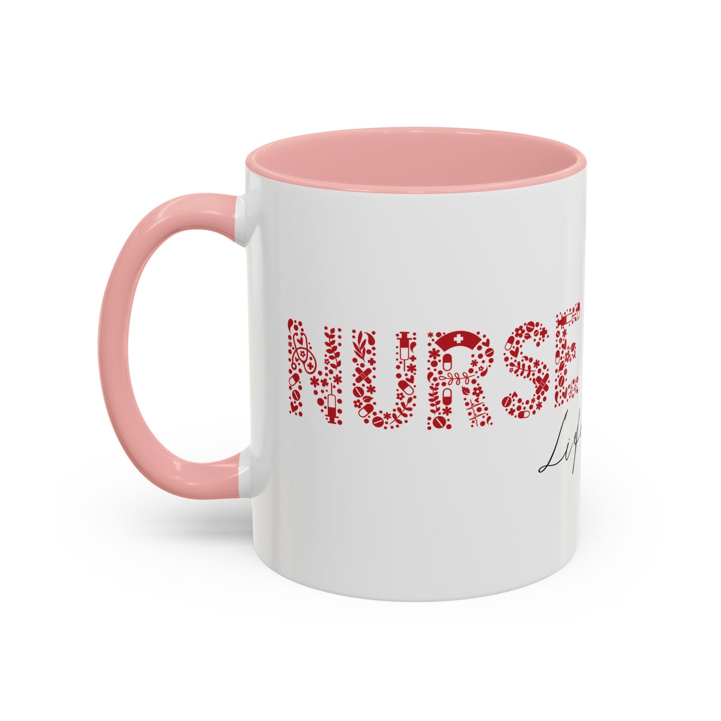 Nurse Life Mug, Nurse Gift for Women, RN Coffee Mug, Cute Nurse Appreciation Cup, Healthcare Worker Mug, Medical Staff Gift Idea