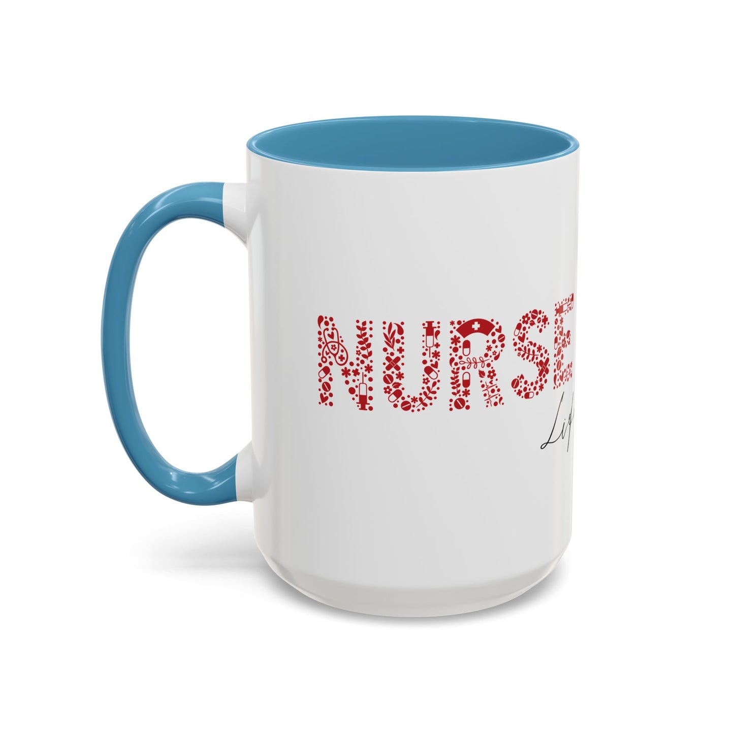 Nurse Life Mug, Nurse Gift for Women, RN Coffee Mug, Cute Nurse Appreciation Cup, Healthcare Worker Mug, Medical Staff Gift Idea